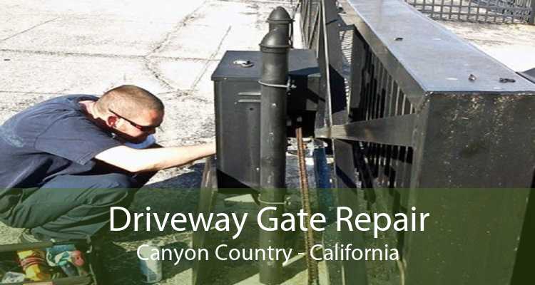 Driveway Gate Repair Canyon Country - California