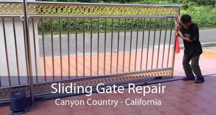Sliding Gate Repair Canyon Country - California